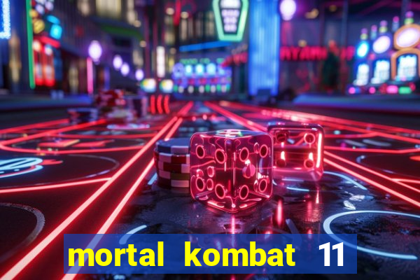 mortal kombat 11 apk android